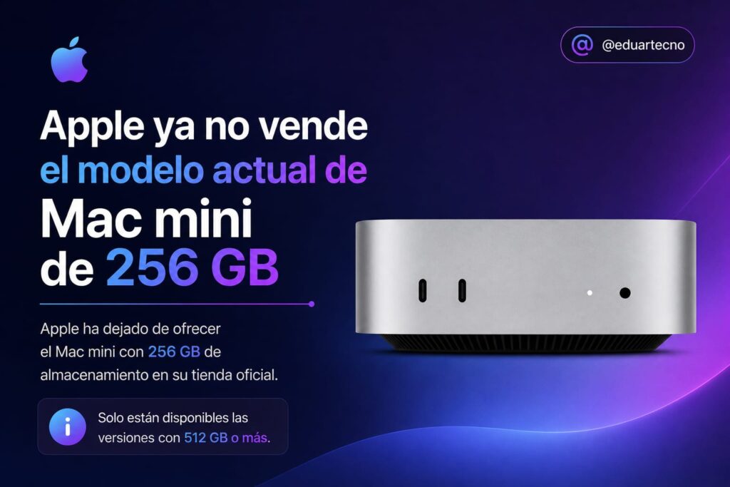 Apple habría retirado el Mac mini M4 de 256GB, dejando como modelo base la versión de 512GB por $799. Una mala noticia para quienes buscaban una Mac poderosa, económica y compacta.